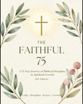 THE FAITHFUL 75