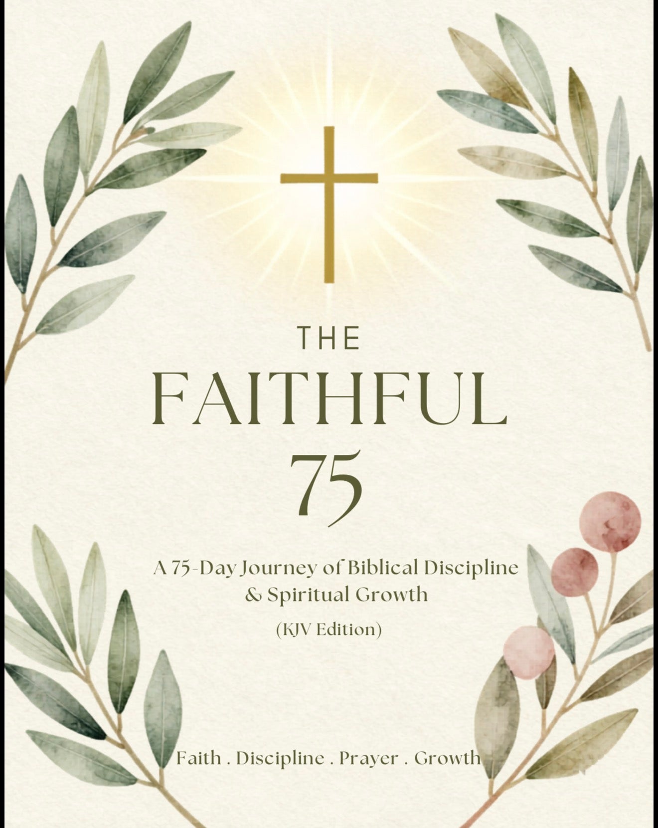 THE FAITHFUL 75